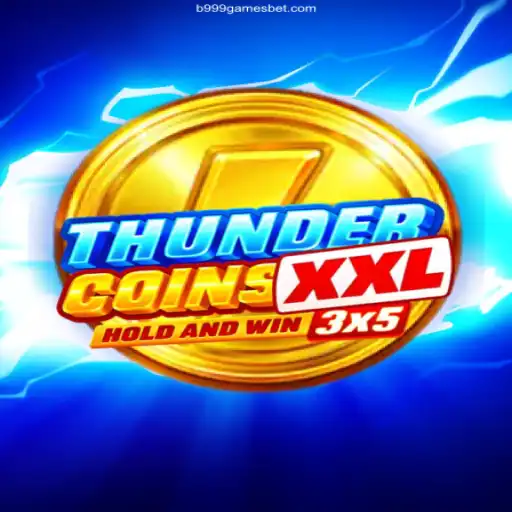 Exploring ThunderCoinsXxl: The Thrilling New Game You Must Try